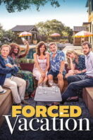 Poster Film Forced Vacation (2025)