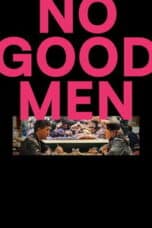 Poster Film No Good Men (2026)