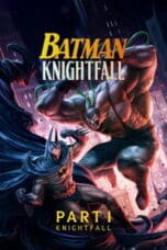 Poster Film Batman: Knightfall Part 1: Knightfall (2026)