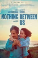 Poster Film Nothing Between Us (2026)