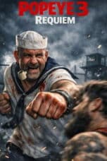 Poster Film Popeye III: Requiem (2026)