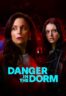 Poster Film Ann Rule’s Danger in the Dorm
