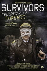 Poster Film Survivors: The Spectre of Threads (2025)