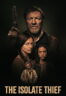 Poster Film The Isolate Thief (2026)