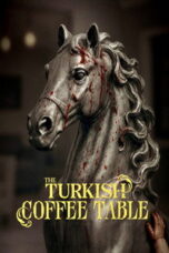 Poster Film The Turkish Coffee Table (2026)