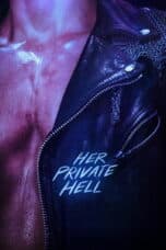 Poster Film Her Private Hell (2026)