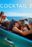 Poster Film Cocktail 2 (2026)