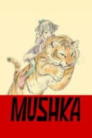 Poster Film Mushka (2023)