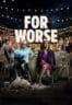 Poster Film For Worse (2026)
