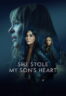 Poster Film She Stole My Son’s Heart (2026)