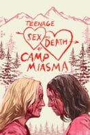 Poster Film Teenage Sex and Death at Camp Miasma (2026)