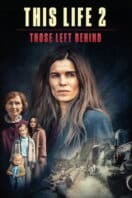 Poster Film This Life 2: Those Left Behind (2022)