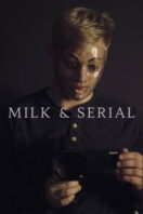Poster Film Milk & Serial (2024)