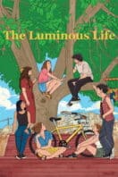 Poster Film The Luminous Life (2025)