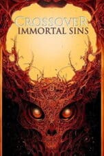Poster Film Crossover: Immortal Sins (2023)