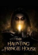 Poster Film The Haunting of Fringle House (2026)