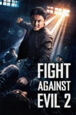 Poster Film Fight Against Evil 2 (2023)