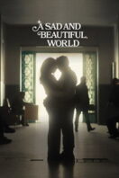 Poster Film A Sad and Beautiful World (2026)