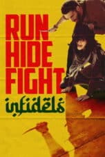 Poster Film Run Hide Fight: Infidels (2026)