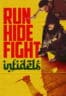 Poster Film Run Hide Fight: Infidels (2026)