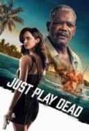 Poster Film Just Play Dead (2026)
