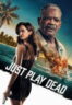 Poster Film Just Play Dead (2026)