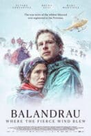Poster Film Balandrau: Where the Fierce Wind Blew (2026)