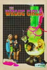 Poster Film The Wrong Girls (2026)