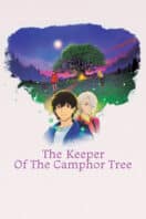 Poster Film The Keeper of the Camphor Tree (2026)