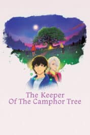 Poster Film The Keeper of the Camphor Tree (2026)
