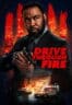 Poster Film Drive Through Fire (2026)