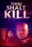 Poster Film Thou Shalt Kill (2025)