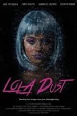 Poster Film Lola Dust (2025)