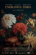 Poster Film Unfruitful Times (2024)
