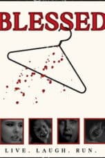 Poster Film Blessed: Live, Laugh,Run! (2026)