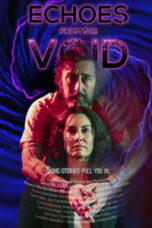 Poster Film Echoes from the Void (2026)