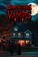 Poster Film Babysitters Vs. Vamps (2026)