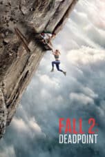 Poster Film Fall 2: Deadpoint (2026)