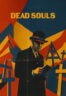 Poster Film Dead Souls (2025)
