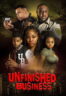 Poster Film Unfinished Business (2023)
