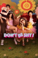Poster Film Don’t Be Shy! (2026)