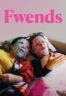 Poster Film Fwends (2025)