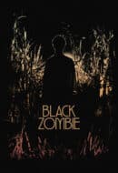 Poster Film Black Zombie (2026)
