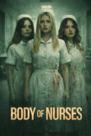 Poster Film Body Of Nurses (2026)