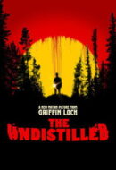 Poster Film The Undistilled (2026)