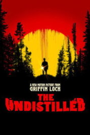 Poster Film The Undistilled (2026)